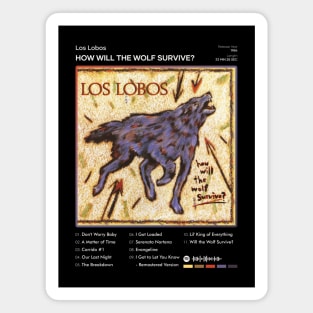 Los Lobos - How Will the Wolf Survive? Tracklist Album Magnet